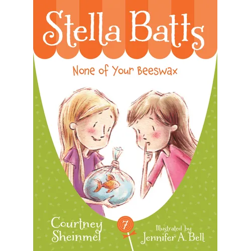 Stella Batts: None of Your Beeswax - Paperback