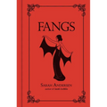 Fangs - Hardcover
