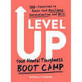 Level Up: Your Mental Toughness Boot Camp - Paperback