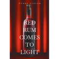 Red Rum Comes To Light - Paperback
