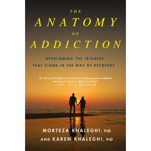 Anatomy of Addiction - Paperback