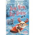 Bow Wow Big House - Paperback