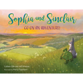 Sophia and Sinclair Go on an Adventure! - Paperback