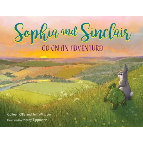 Sophia and Sinclair Go on an Adventure! - Paperback