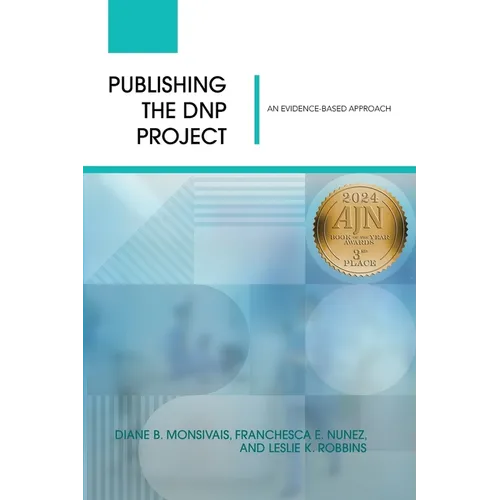 Publishing the DNP Project: An Evidence-Based Approach - Paperback