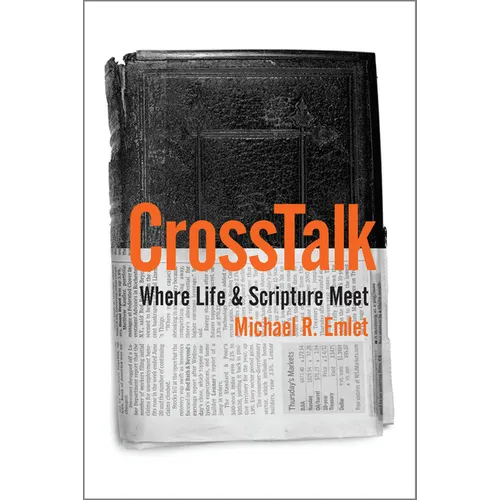 CrossTalk: Where Life & Scripture Meet - Paperback