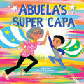 Abuela's Super Capa - Hardcover