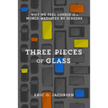 Three Pieces of Glass - Hardcover