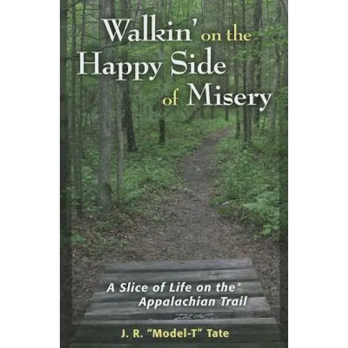 Walkin' on the Happy Side of Misery
