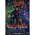 Misfit's Magic: Shades of Winter - Hardcover