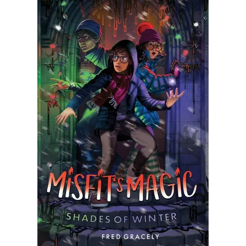Misfit's Magic: Shades of Winter - Hardcover
