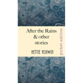 After the Rains & other Stories - Paperback