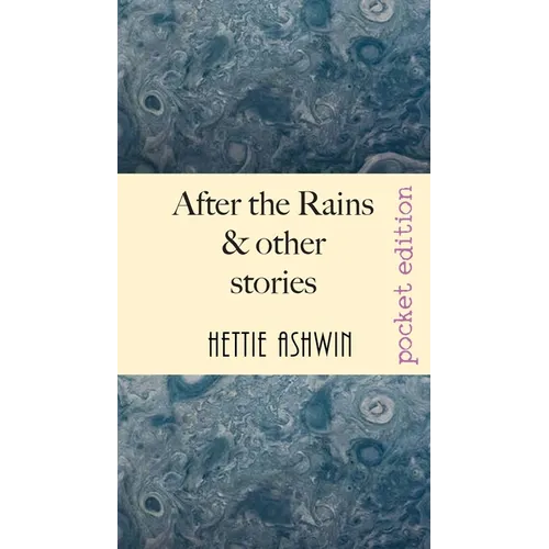 After the Rains & other Stories - Paperback