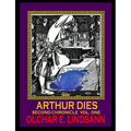 ARTHUR DIES Second Chronicle Vol. 1: Arthur & morgAnna Ascendant - Paperback