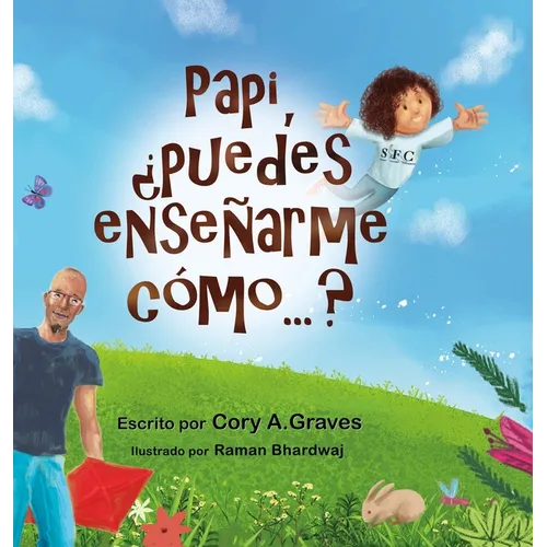 Papi, ¿puedes enseñarme cómo...? - Hardcover