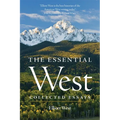 The Essential West: Collected Essays