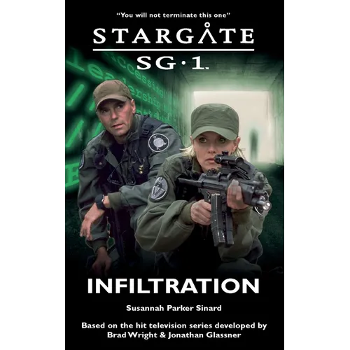 STARGATE SG-1 Infiltration - Paperback