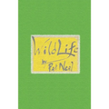Wild Life: Volume 1 - Paperback