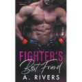 Fighter's Best Friend - Paperback