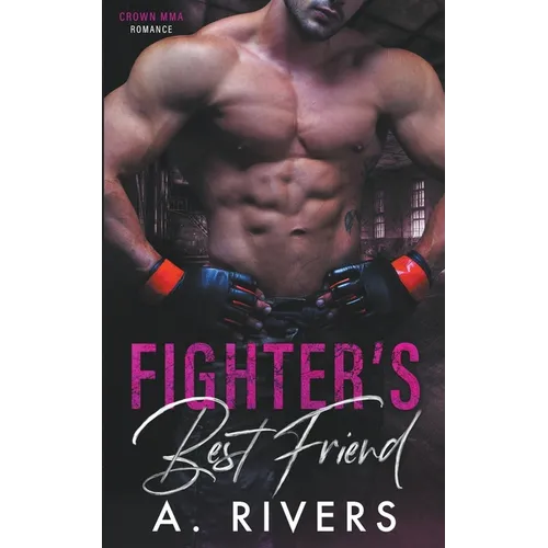 Fighter's Best Friend - Paperback