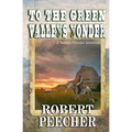 To the Green Valleys Yonder: A Western Frontier Adventure - Paperback