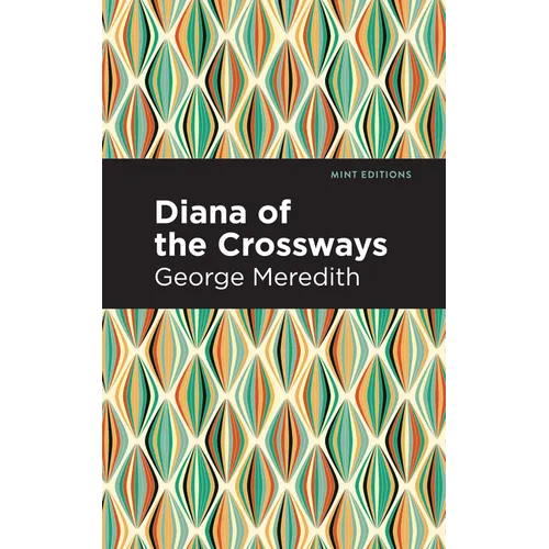 Diana of the Crossways - Paperback