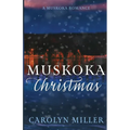 Muskoka Christmas - Paperback