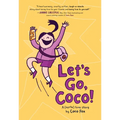 Let's Go, Coco!: A Graphic Novel - Hardcover