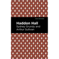 Haddon Hall - Paperback