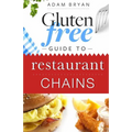 Gluten Free Guide to Restaurant Chains - Paperback