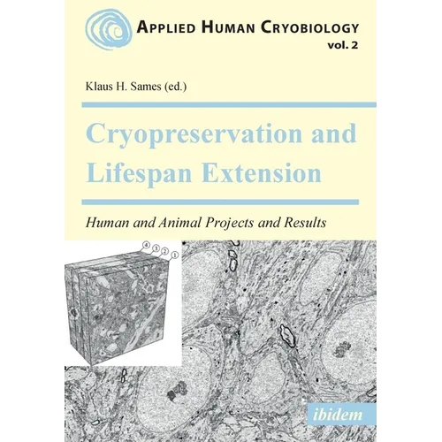 Cryopreservation and Lifespan Extension - Paperback