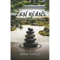 Zen Koans: Ancient Wisdom for Today - Paperback