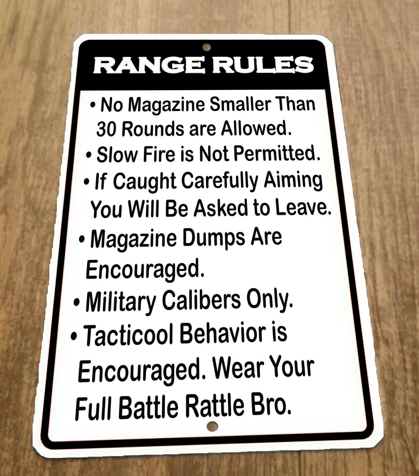 Range Rules 8x12 Metal Wall Sign Military Magazine Dumps Encouraged Full Battle Gear Miscellaneous Poster