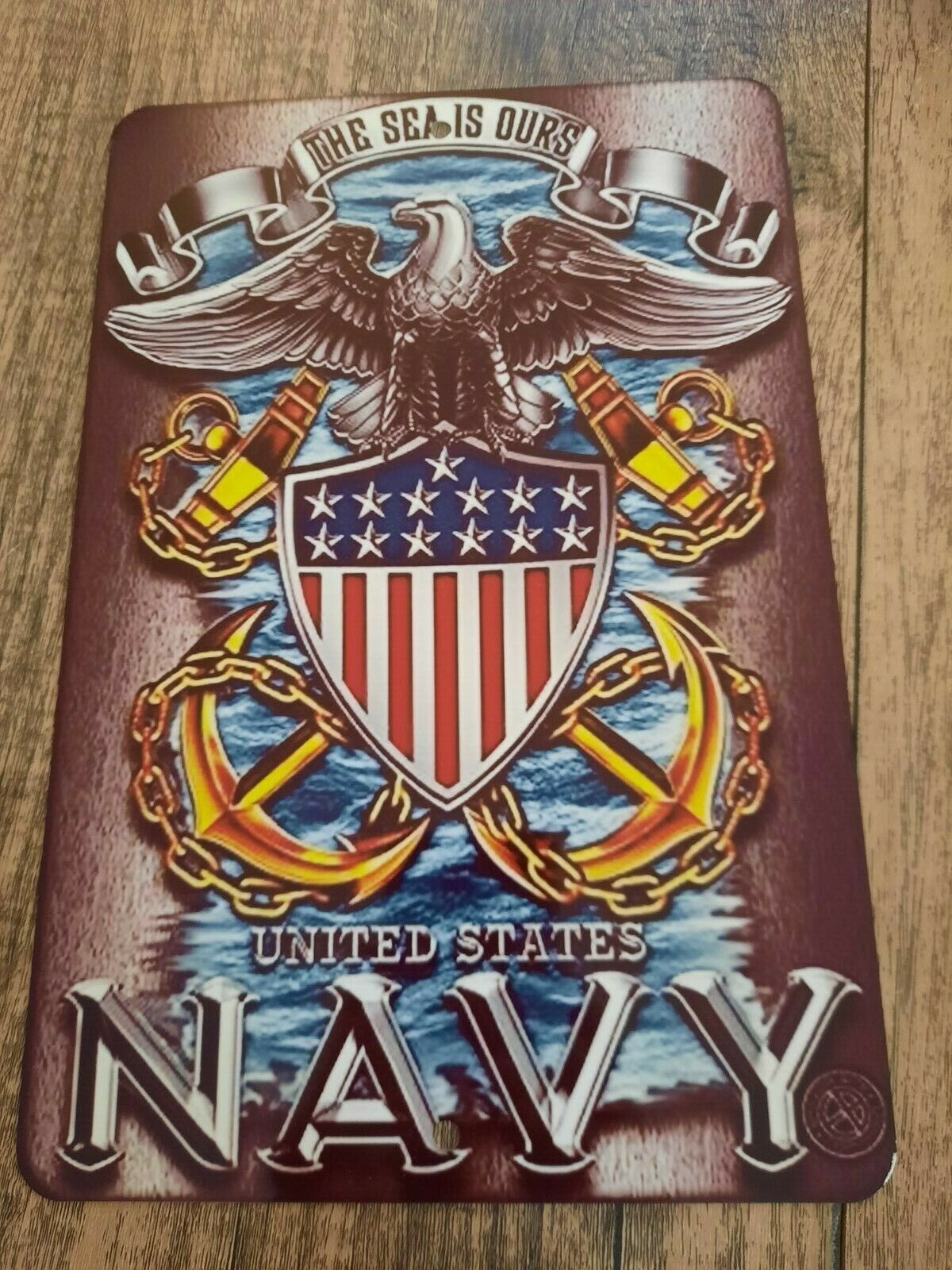 United States Navy "The Sea Is Ours" 8"x12" Metal Military Wall Sign for Armed Forces