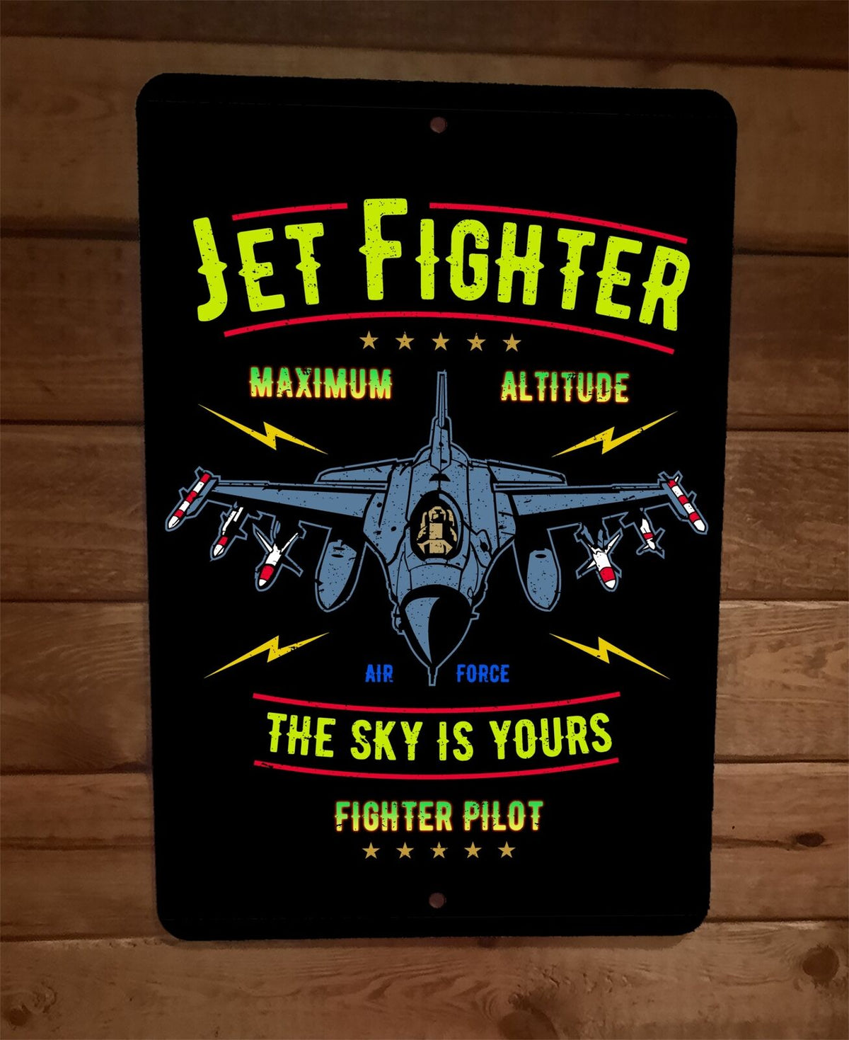 Jet Fighter Air Force "The Sky is Yours" Military 8x12 Metal Wall Sign Poster