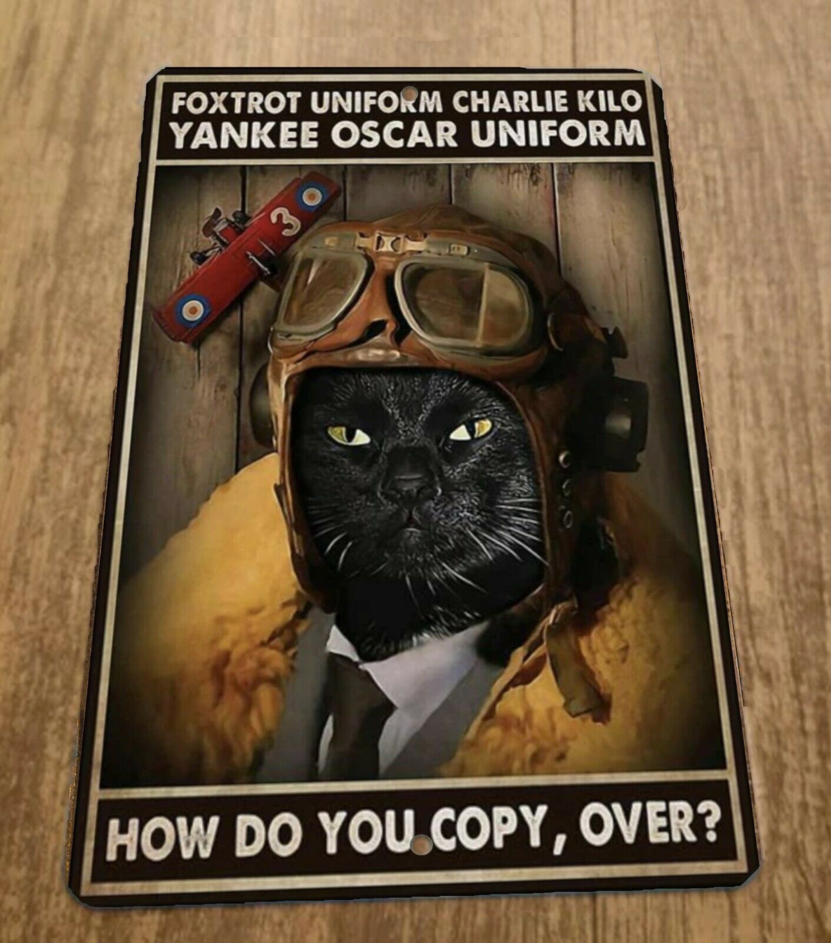 Foxtrot Uniform Charlie Kilo Yankee Oscar Uniform 8x12 Inch Metal Military Sign Featuring Cat Animals