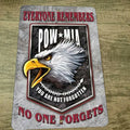POW MIA Everyone Remembers No One Forgets Not Forgotten 8x12 Metal Wall Sign for Armed Forces and Military