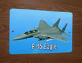 F-15 Eagle US Air Force McDonnell Douglas Jet Fighter Airplane 8x12 Inch Metal Sign Military