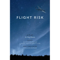 Flight Risk - Hardcover