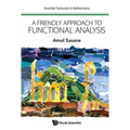 A Friendly Approach to Functional Analysis - Paperback