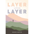Layer Upon Layer - Paperback