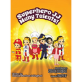 Superhero JJ Many Talents! - Hardcover