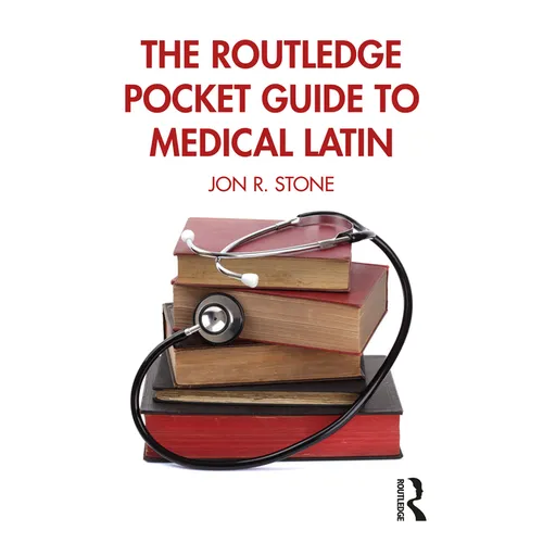 The Routledge Pocket Guide to Medical Latin - Paperback