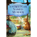 A Streetcar Named Murder - Hardcover
