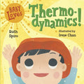 Baby Loves Thermodynamics! - Board Book