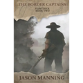 The Border Captains - Paperback