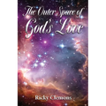 The Outer Space of God's Love - Paperback
