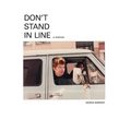 Don't Stand In Line: A Memoir - Paperback