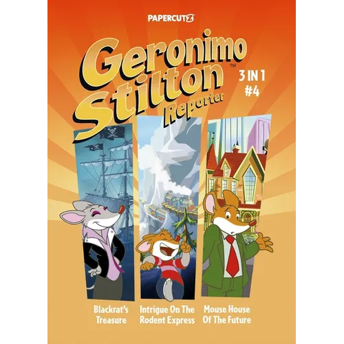 Geronimo Stilton Reporter 3 in 1 Vol. 4 - Paperback