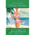 Just Another Maniac Monday - Paperback